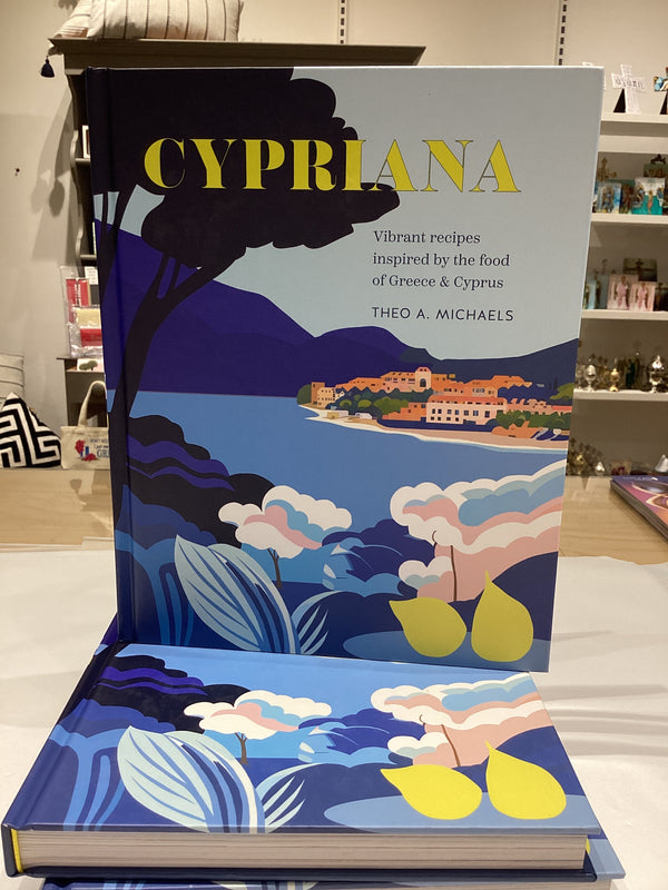 Cypriana - Vibrant recipes inspired by the food of Greece and Cyprus