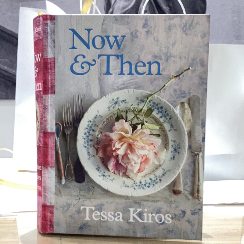 Now and Then - Cookbook by Tessa Kiros