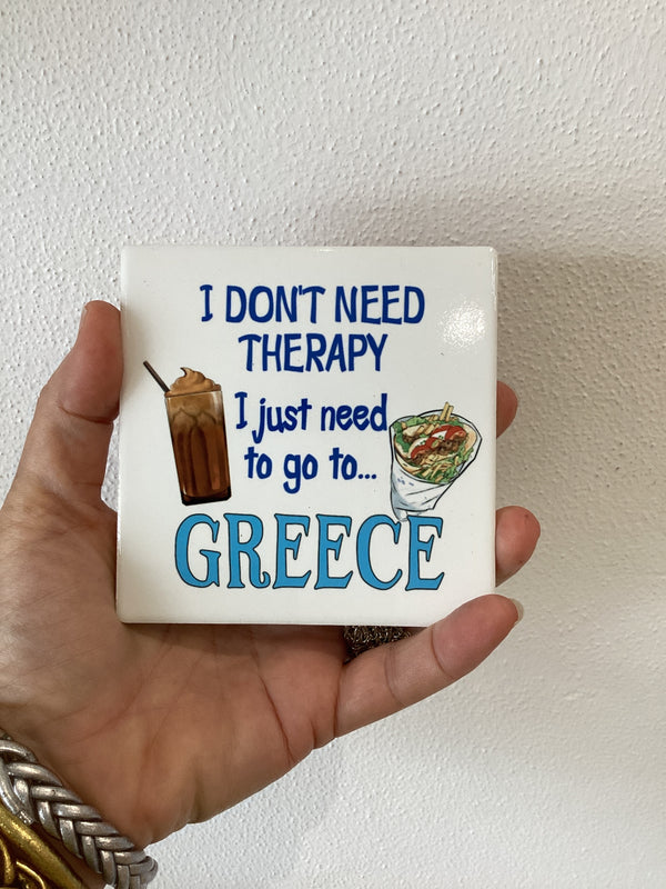 I Just Need to go to Greece Ceramic Coaster - Frappe and Souvlaki