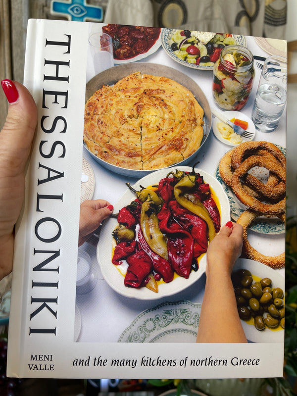 Thessaloniki Greek Cookbook by Meni Valle
