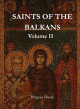 SAINTS OF THE BALKANS VOLUME 2 - Voices from the mountains and shores