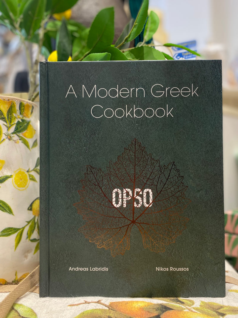 Opso - A modern Greek Cook Book