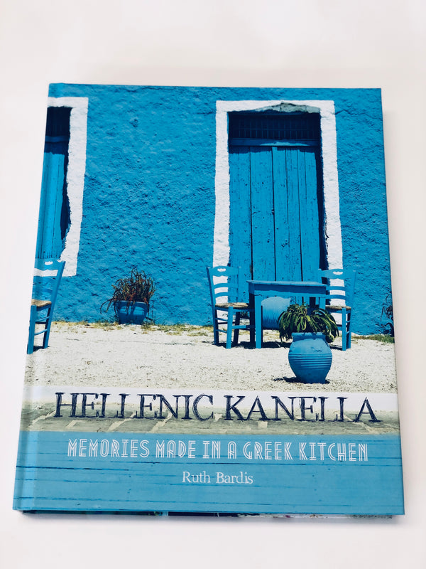 Hellenic Kanella Greek Cookbook - by Ruth Bardis